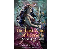 The Wicked Powers-The Last King of Faerie
