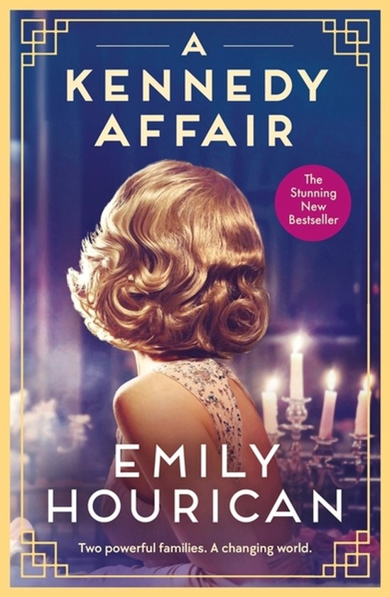 Boekcover 'A Kennedy Affair' met een vrouw met blond haar en een jurk met pailletten. 'The Stunning New Bestseller' staat op een roze sticker.