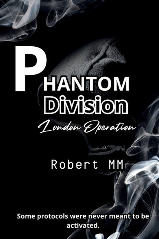 Phantom Division- Phantom Division London Operation - cover