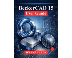 BeckerCAD 15 User Guide
