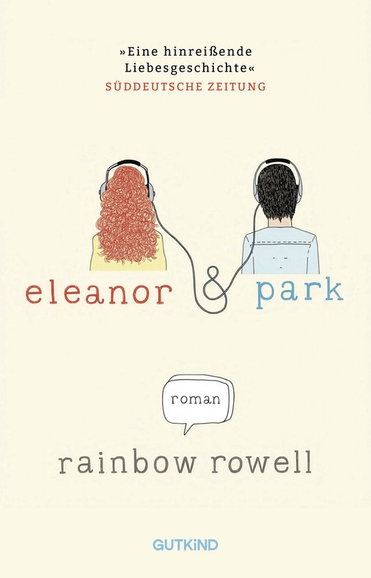 Boekcover met de titel Eleanor & Park. Twee hoofden met koptelefoons, één met rood krullend haar, de ander met zwart haar, zijn verbonden.