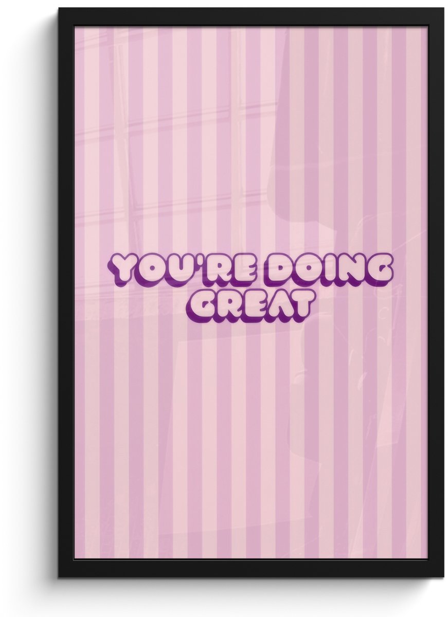 FrameYourWall Poster in lijst - Fotolijst 40x60 cm - Posters - Paars - Strepen - You're doing great - Schaduw - Posterlijst zwart - Decoratie - Wanddecoratie woonkamer - Muurdecoratie slaapkamer
