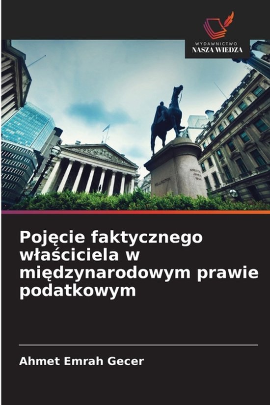 Pojęcie faktycznego wlaściciela w międzynarodowym prawie  ... - cover