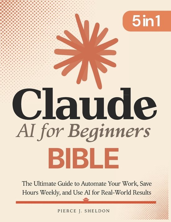 Claude AI for Beginners Bible - cover