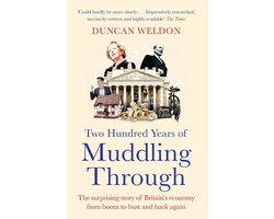 Two Hundred Years of Muddling Through