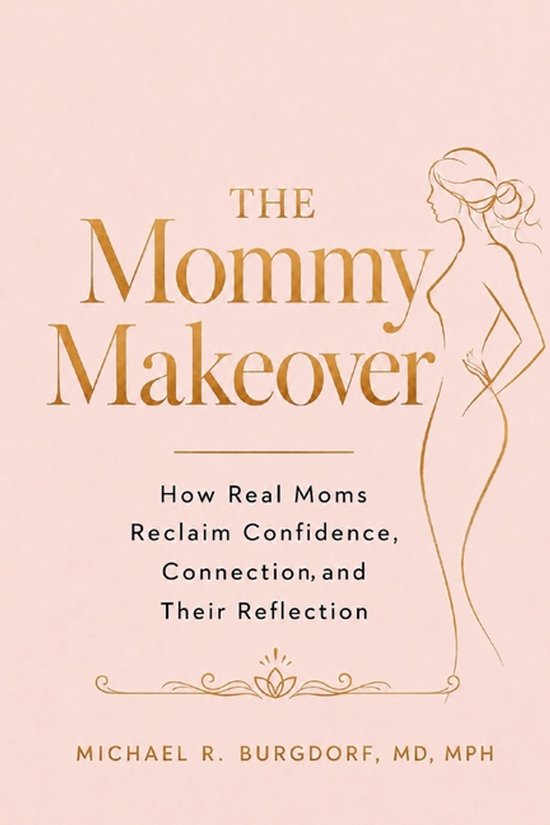 The Mommy Makeover - cover