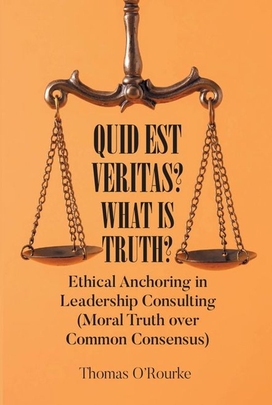 Quid Est Veritas? What Is Truth? - cover