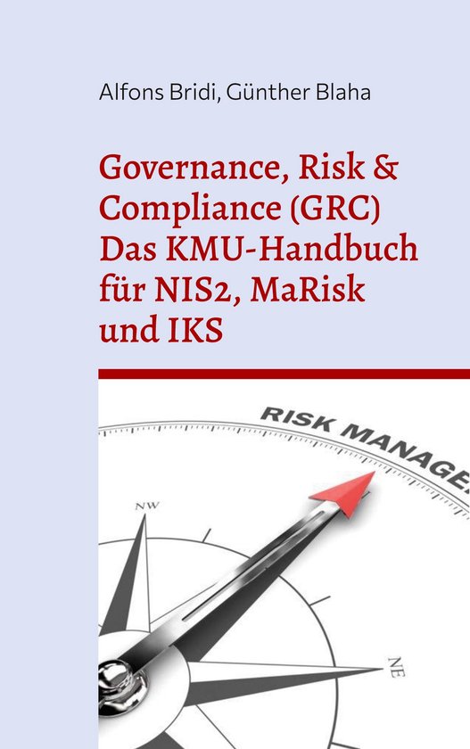 Von Praktiker für Praktiker 6 - Governance, Risk & Complian ... - cover
