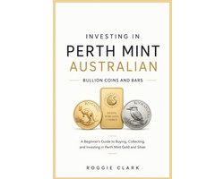 Investing In Perth Mint Australian Bullion Coins and Bars