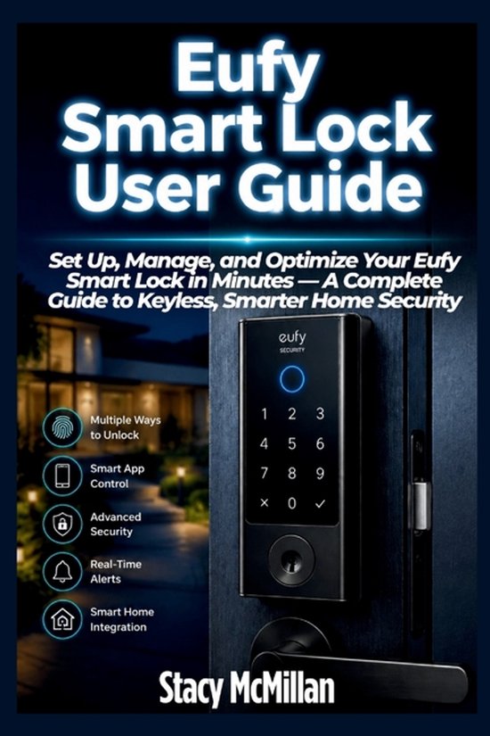 From Setup to Mastery- Eufy Smart Lock User Guide - cover