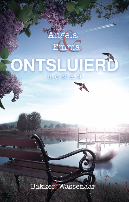 Boekcover 'Ontsluierd' van Bakker & Wassenaar. Een meer met zwanen, bankje en bloeiende lila.