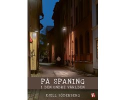 På spaning i den undre världen
