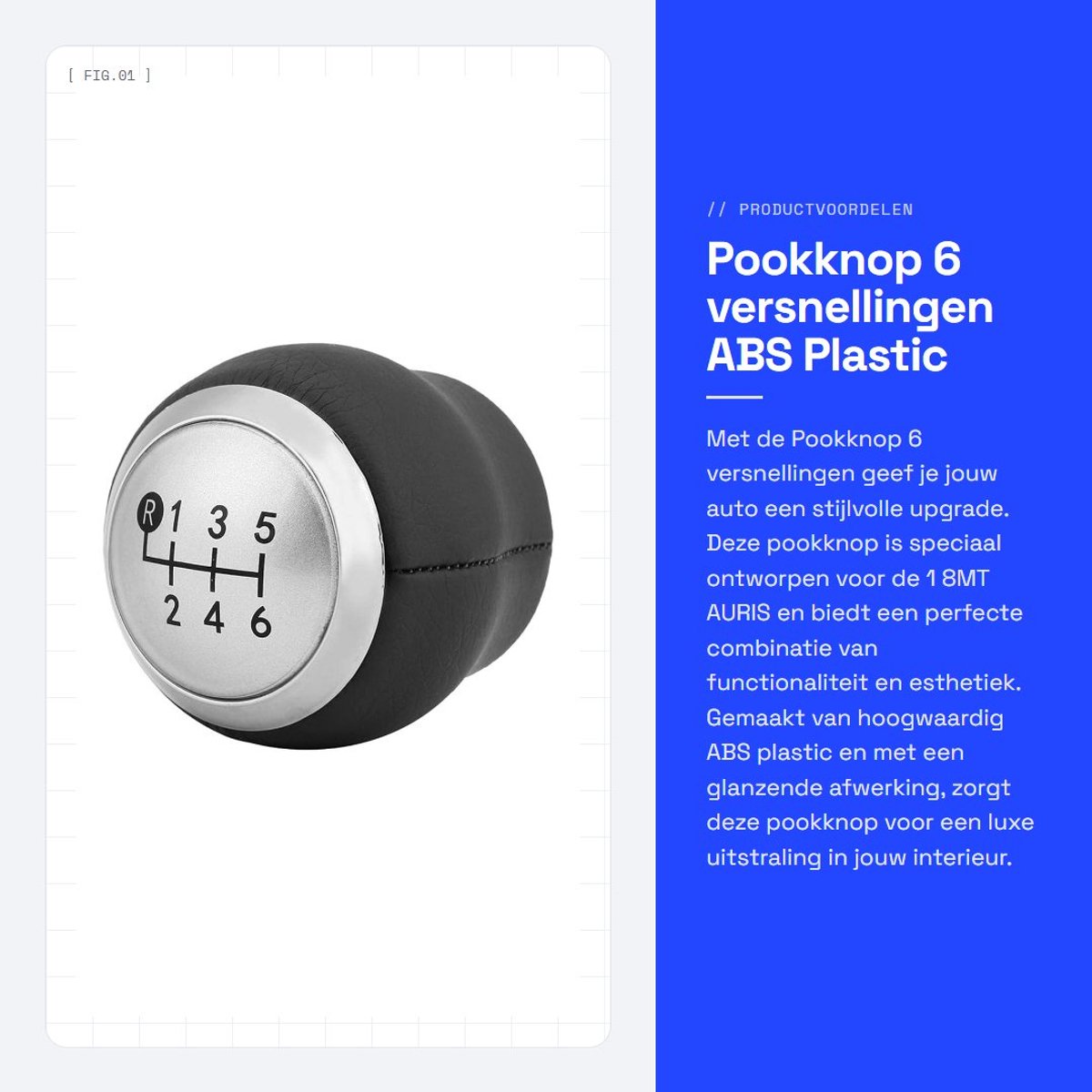 Dailygoods- Pookknop 6 Versnellingen - Pookknop Cover - Ergonomisch Ontwerp - Luxueuze Decoratie - Hoogwaardige Afwerking - Compatibel met 1.8MT AURIS - Schakelhendel