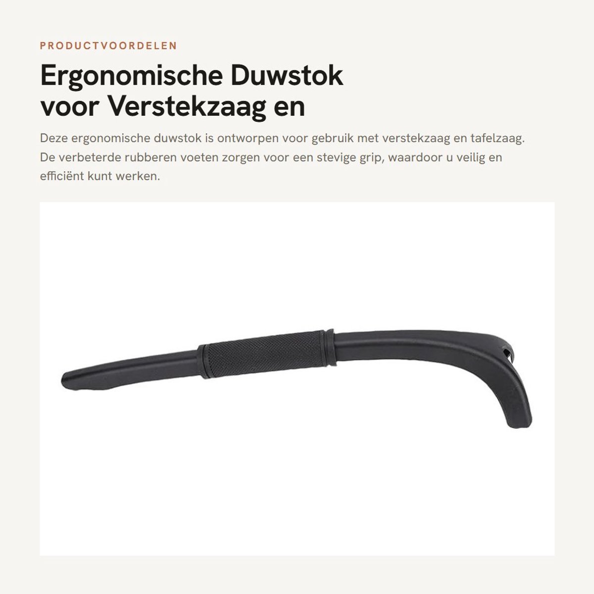 Dailygoods - Ergonomische Duwstok voor Verstekzaag en Tafelzaag