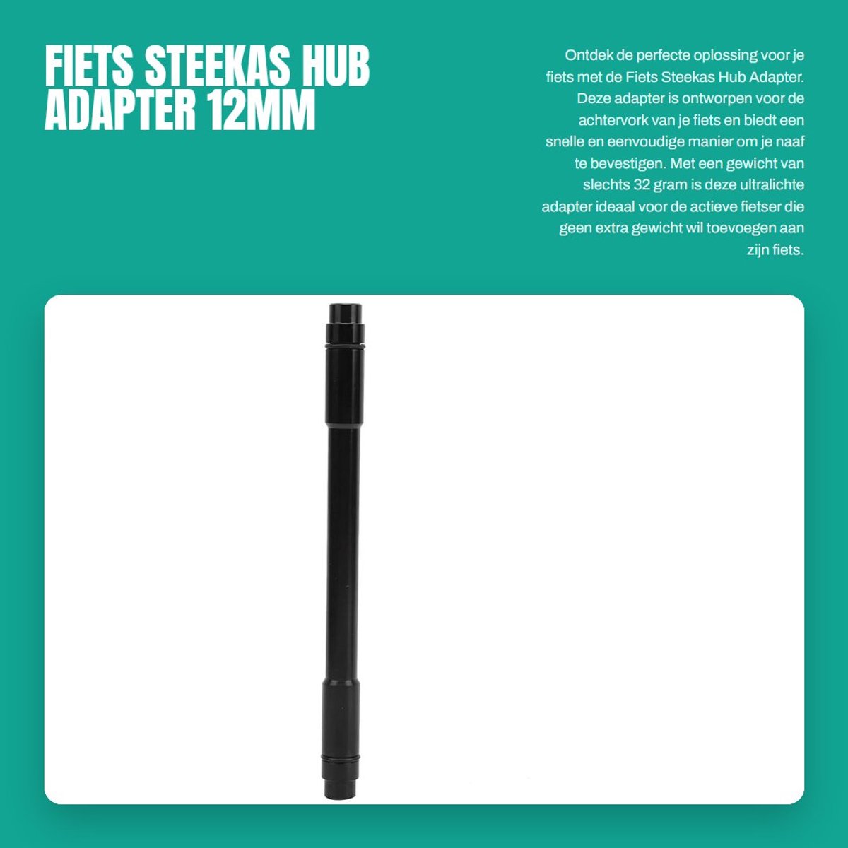 Dailygoods - Fiets Steekas Hub Adapter - 12mm Quick Release - Ultralicht Aluminium - Geschikt voor Achtervork - Eenvoudig te Installeren