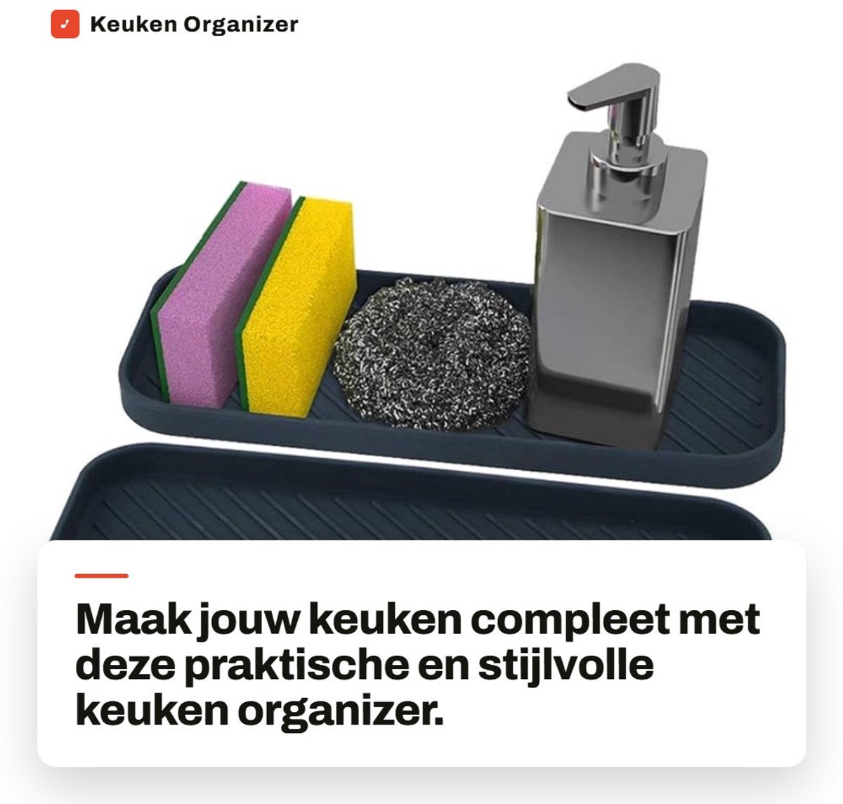 Dailygoods- Keuken Organizer Antibacterieel - Keuken Organizer Aanrecht - Keuken Accessoires - Keuken Opbergrek - Silicone - 24 cm x 9 cm - Afwas Organizer