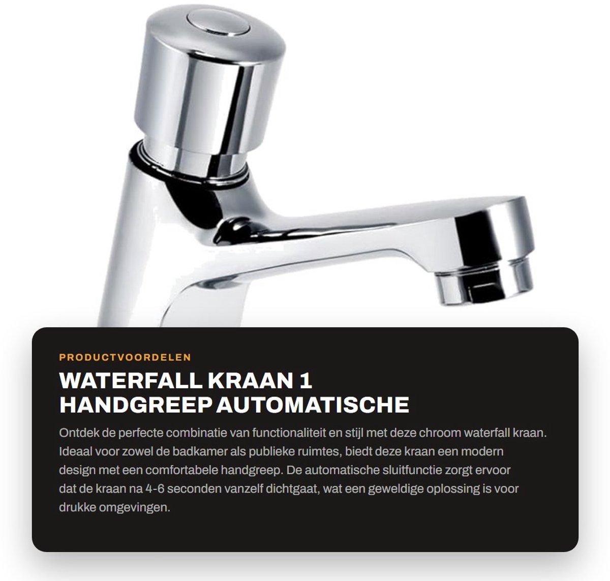 Dailygoods- Wastafelkraan Waterfall - Roestvrij Stalen Kraan - Duurzaam Messing - Zelfsluitend - Eenvoudig te Installeren - Geschikt voor Badkamer/Keuken - Badkamerkraan