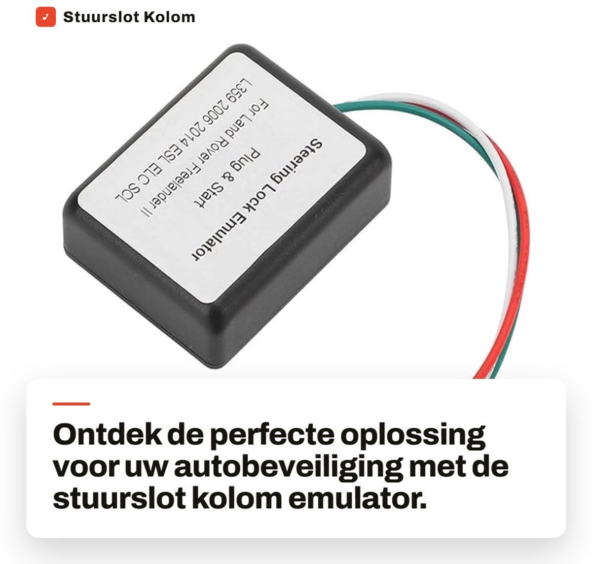 Dailygoods- Stuurslot Vervangingsbeheer - ELC Richtingsvergrendelingsemulator - Plug and Play - ABS Materiaal - Eenvoudig te installeren - Geschikt voor L359 2006-2014 - Vergrendeling