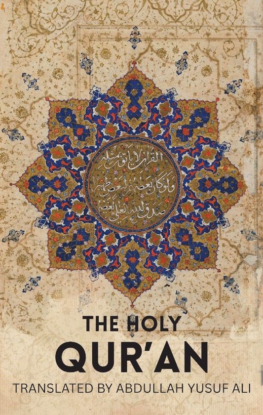 De Heilige QUR'AN, vertaald door Abdullah Yusuf Ali. Bedekt met een versierd patroon in blauw, oranje en goudkleurige kalligrafie.
