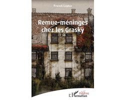 Théâtres- Remue-méninges chez les Grasky