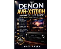 The Denon AVR-X1700H Complete User Guide