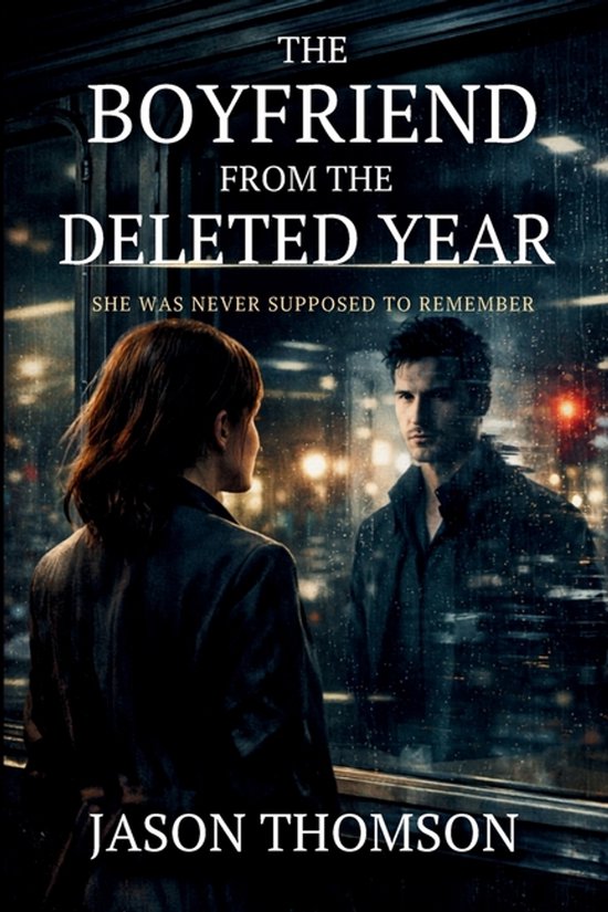 The Boyfriend From the Deleted Year - cover