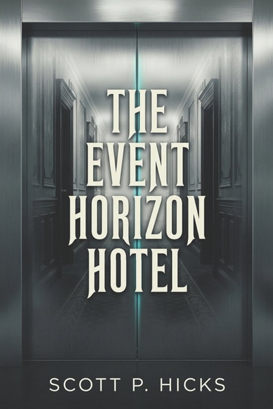 The Event Horizon Hotel - cover