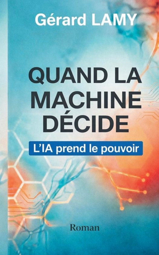 Quand la machine décide - cover