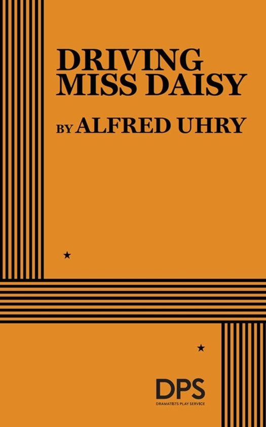 Boek Driving Miss Daisy door Alfred Uhry op oranje achtergrond met zwarte lijnen.
