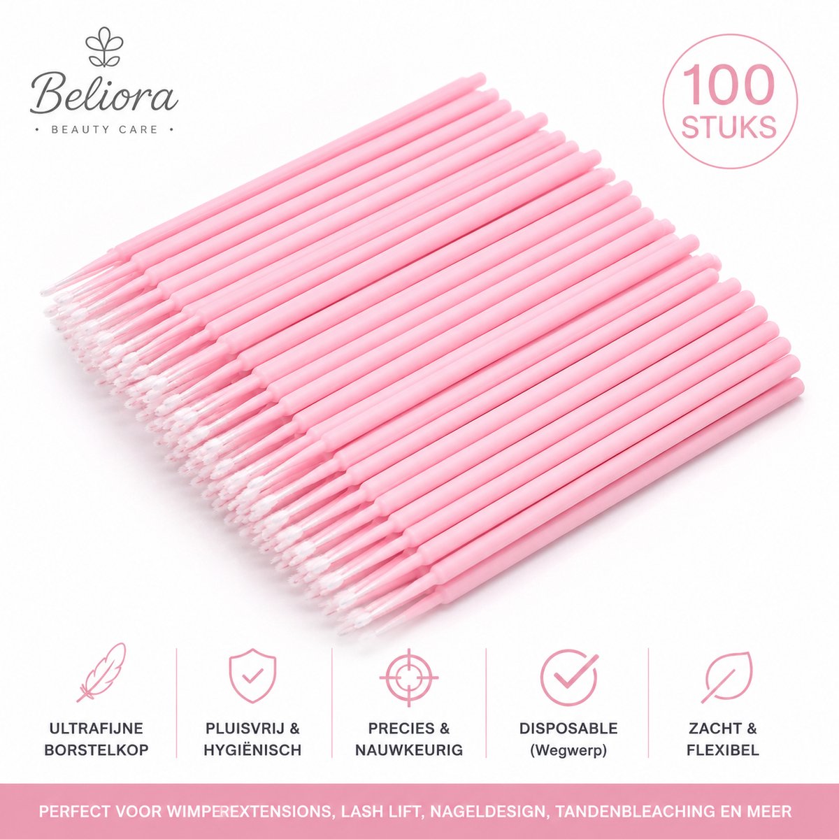 Beliora Microbrushes – 100 stuks – Wegwerp Microbrush Applicators – Ultrafijne Borstelkop – lichtroze