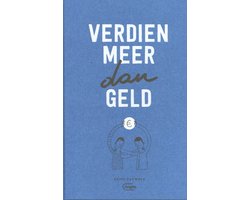 Verdien meer dan geld