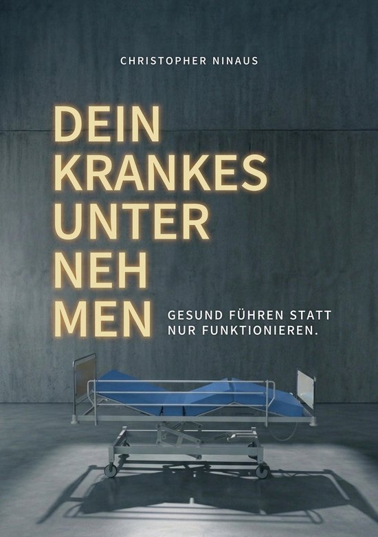 Dein krankes Unternehmen - cover