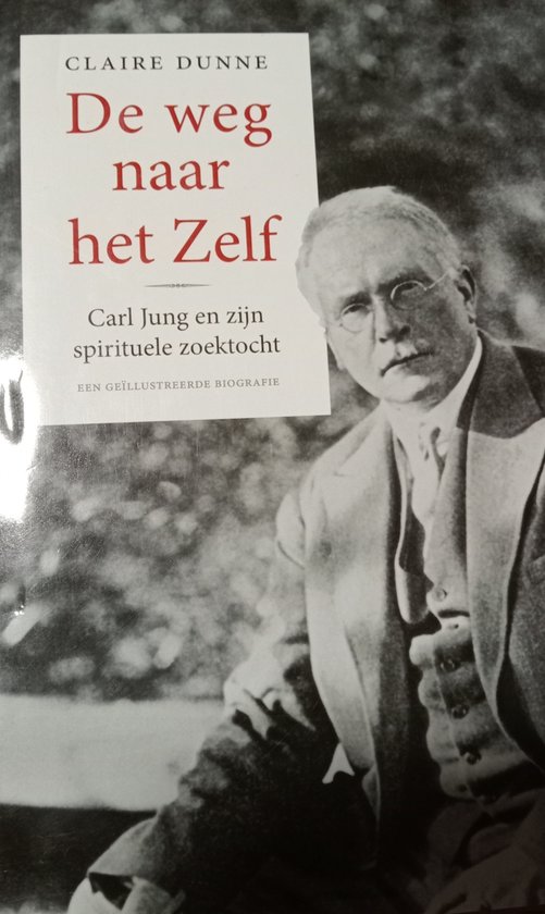 Boekcover met portret van Carl Jung. Titel: "De weg naar het zelf - Een geïllustreerde biografie".