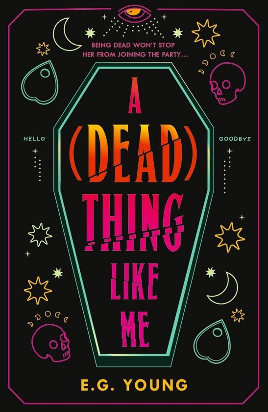 A (Dead) Thing Like Me