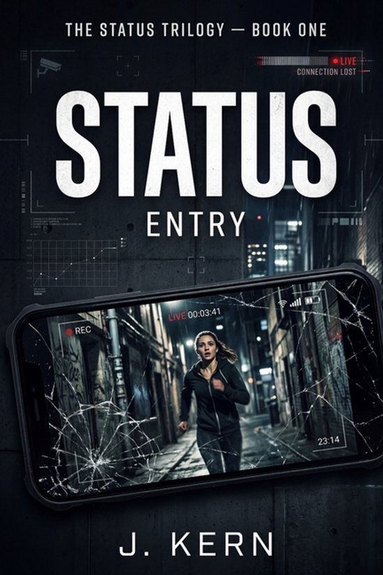 The Status Trilogy- Status Entry - cover