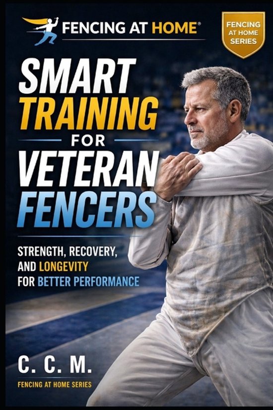 Fencing at Home- Train. Recover. Repeat. - cover