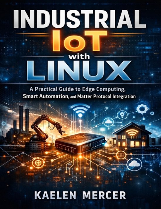 Hands-On Tech Project- Industrial IoT with Linux - cover