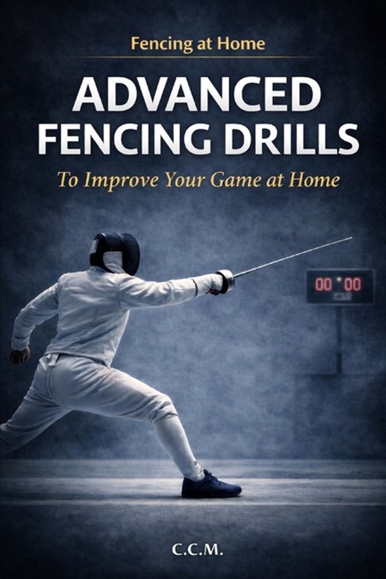 Fencing at Home- Think. Adapt. Win. - cover
