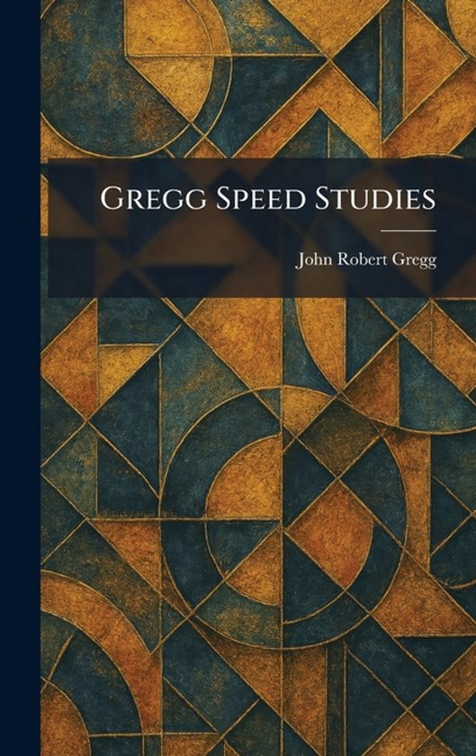 Gregg Speed Studies - cover