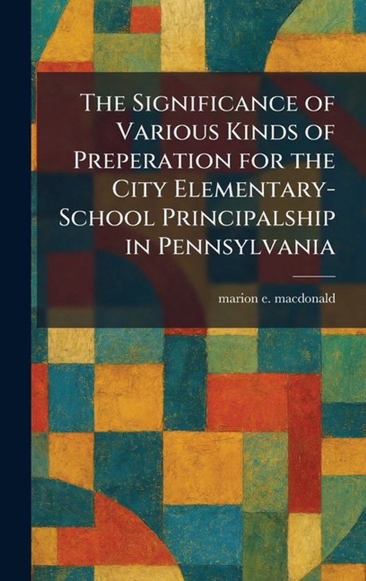 The Significance of Various Kinds of Preperation for the Cit ... - cover
