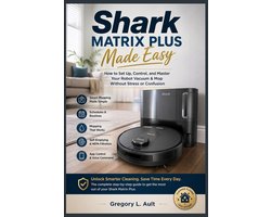 Gadget Mastery- Shark Matrix Plus Made Easy
