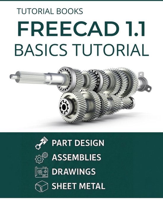 FreeCAD 1.1 Basics Tutorial - cover