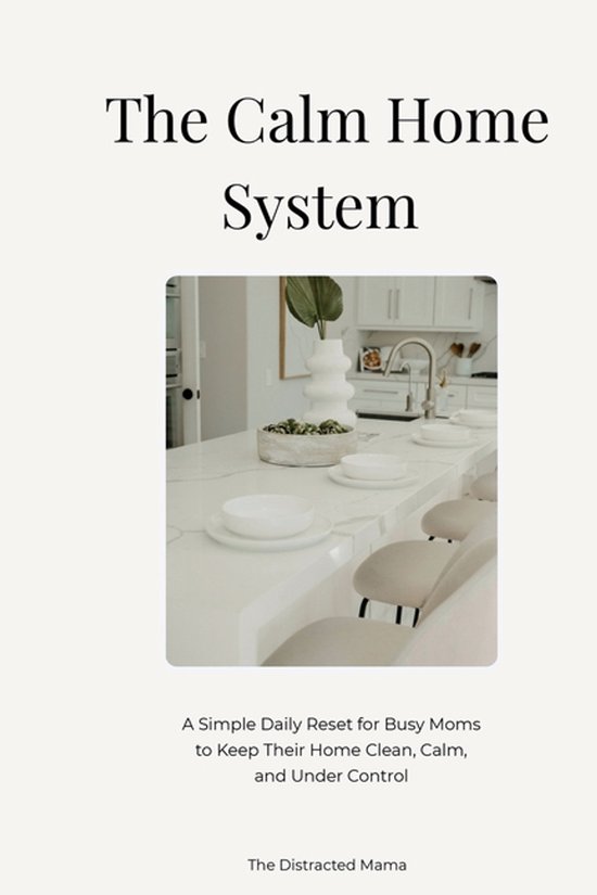 The Calm Home System - cover