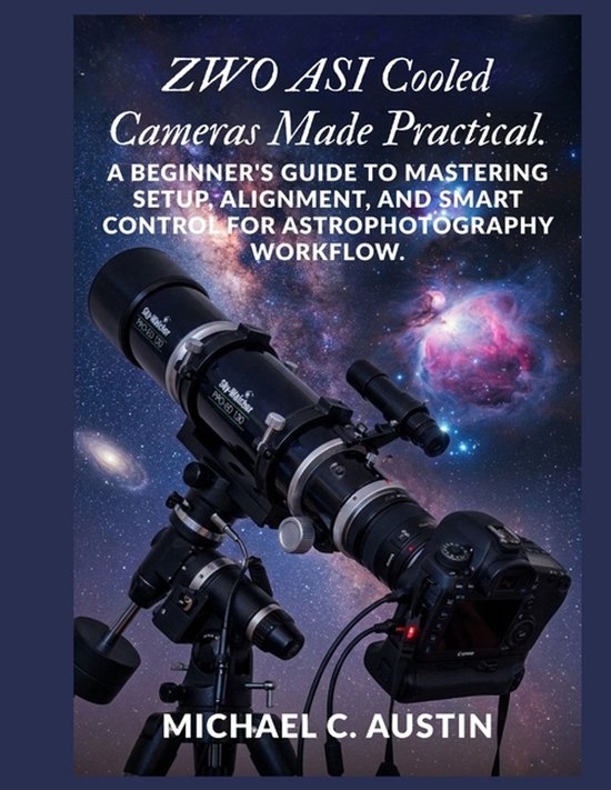 ZWO ASI Cooled Cameras Made Practical. - cover