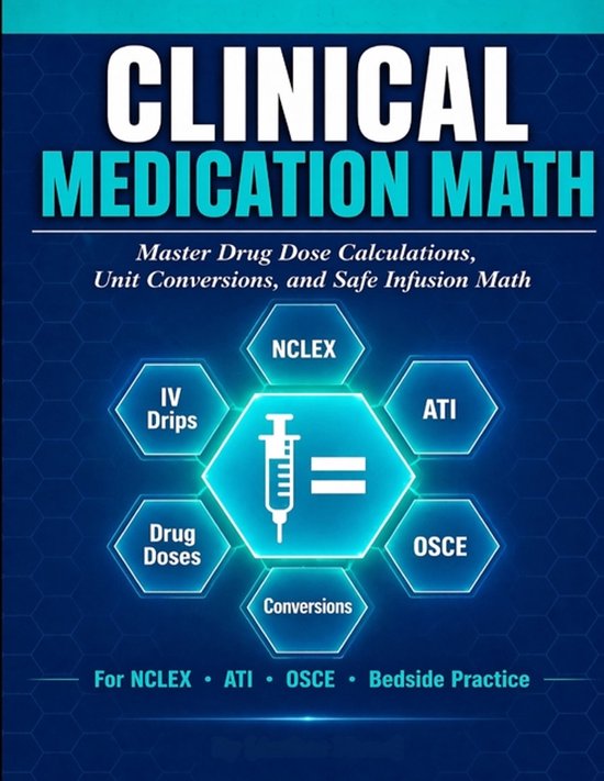 Medication Math Backgrounds Clinical Medication Math | 9798258409478 | Chuck Lowe | Boeken | bol