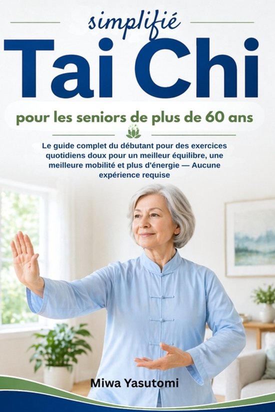 Tai Chi simplifié pour les seniors de plus de 60 ans - cover