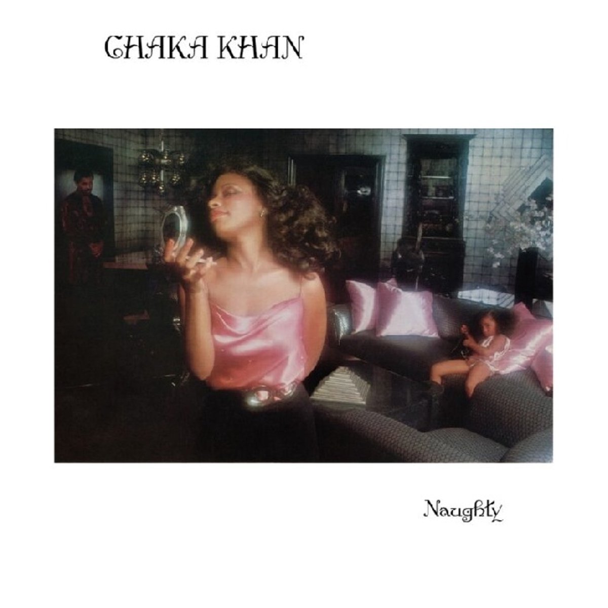 Chaka Khan - Naughty (lp rsd26)
