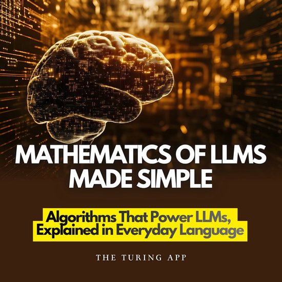 Mathematics of LLMs Made Simple - cover