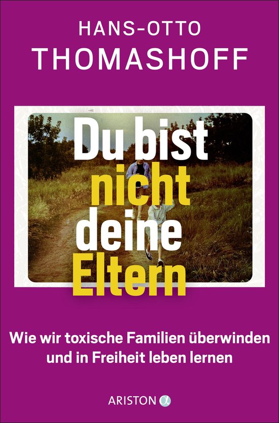 Du bist nicht deine Eltern - cover
