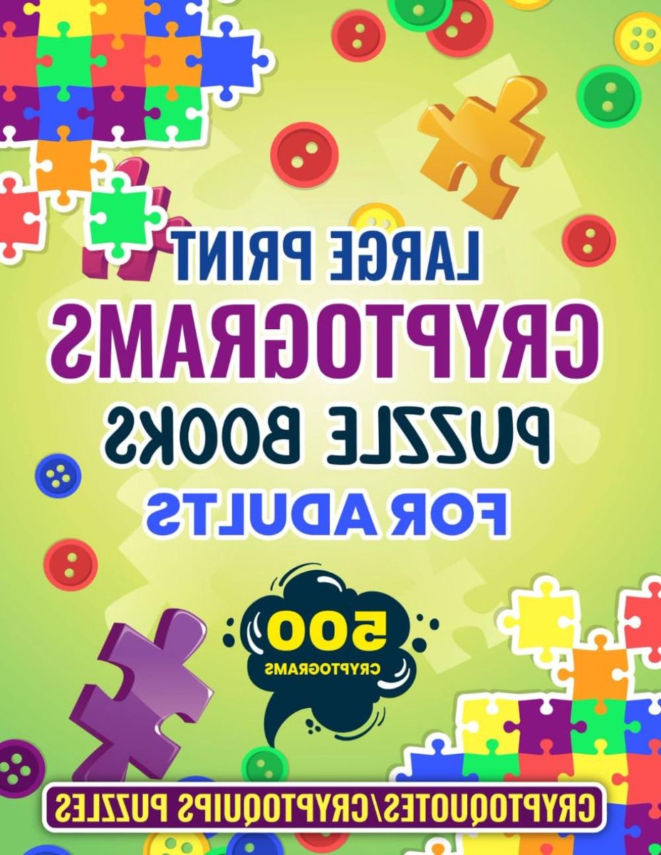 Cryptogram Puzzelboek - Woordpuzzels Volwassenen - Hersenen Trainen - 500 Puzzels Grote Letters - 213 Pagina's - Niet Van Toepassing